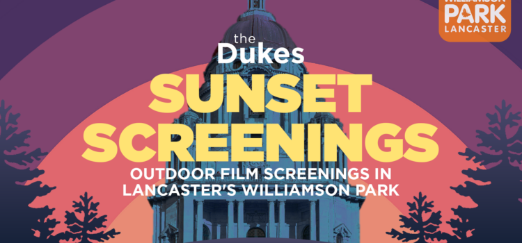 The Dukes’ Sunset Screenings